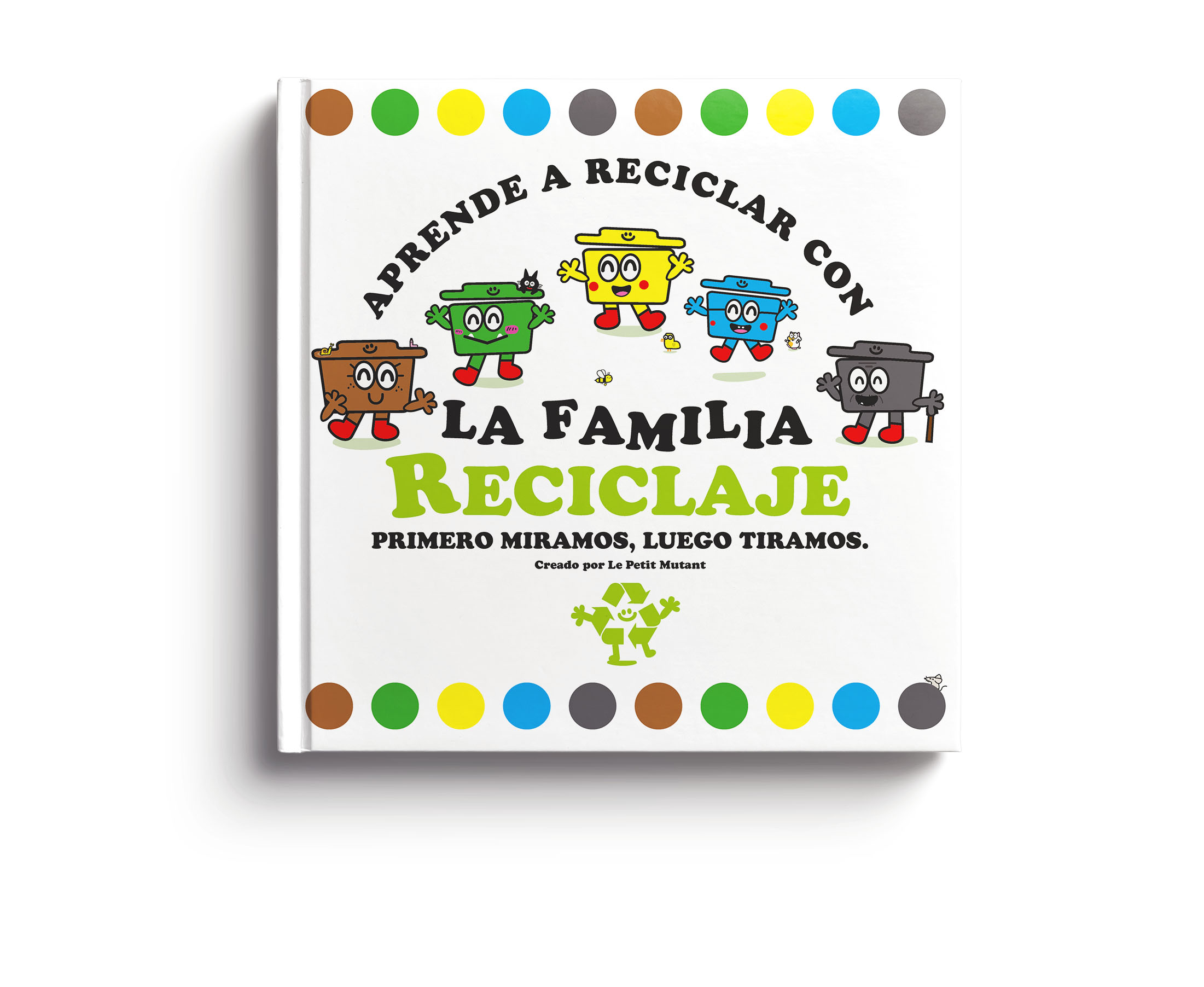 Portada del cuento ilustrado Aprende a Reciclar con la Familia Reciclaje, para niños a partir de 3 años